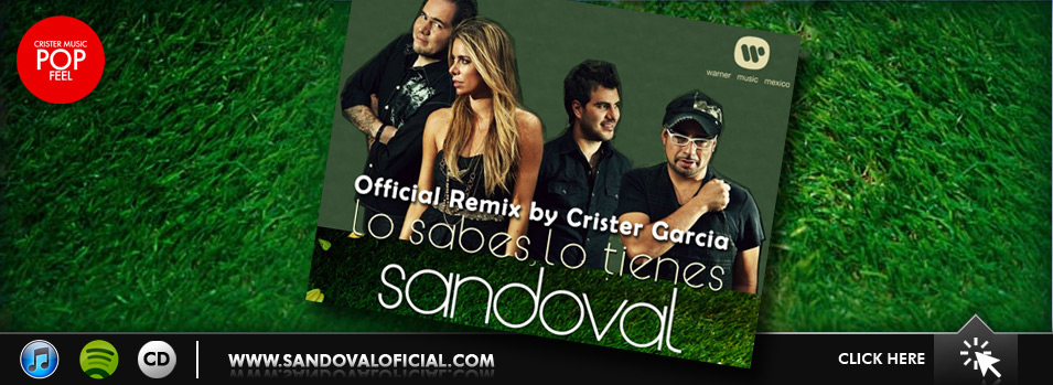 Sandoval - Lo Sabes Lo Tienes - Crister Remix
